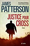 Justice pour Cross : roman /