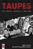 Taupes : infiltrations, mensonges et trahisons /