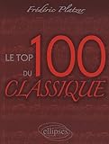 Le top 100 du classique /