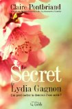 Le secret de Lydia Gagnon /