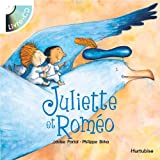 Juliette et Roméo [ensemble multi-supports] /