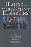 Histoire du Mouvement Desjardins /