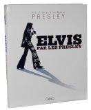 Elvis par les Presley /