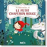 Le Petit Chaperon rouge /