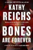 Bones are forever : [a novel] /