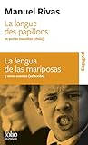 La langue des papillons et autres nouvelles : choix = La lengua de las mariposas y otras novelas : selección /