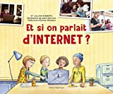 Et si on parlait d'Internet? /