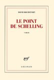 Le point de Schelling : roman /