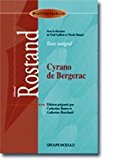 Cyrano de Bergerac : texte intégral /