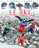 Le ski /
