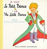 Je suis le Petit Prince = : I am the Little Prince /