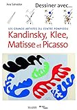 Kandinsky, Klee, Matisse et Picasso : les grands artistes du Centre Pompidou /