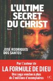 L'ultime secret du Christ /