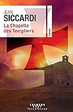 La chapelle des Templiers : roman /