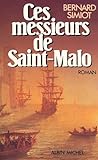 Ces messieurs de Saint-Malo : roman /