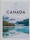 Canada : petit atlas hédoniste /