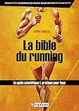 La bible du running : route et trail running /