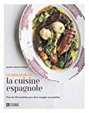 La cuisine espagnole de Marie-Fleur, chef exécutif des restaurants Mesón et Tapeo.