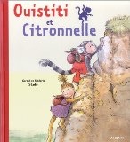 Ouistiti et Citronnelle /