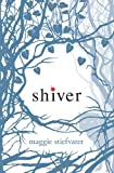 Shiver /
