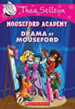 Drama at Mouseford /