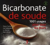 Bicarbonate de soude : 1001 usages pour tous les jours /