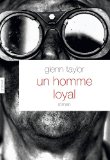 Un homme loyal : roman /