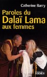 Paroles du Dalaï lama aux femmes /