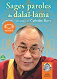 Sages paroles du dalaï-lama [enregistrement sonore] /