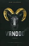 Vandoo : une histoire sur le Royal 22e Régiment : un roman /