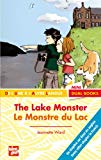 Le monstre du lac = : The lake monster /