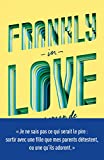 Frankly in love /