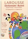 Dictionnaire illustré espagnol-français, français-espagnol [ensemble multi-supports] /