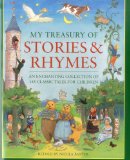 My treasury of stories & rhymes : an enchanting collection of 145 classic tales for children /
