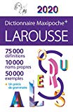 Dictionnaire Larousse maxipoche 2020.