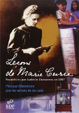 Leçons de Marie Curie /