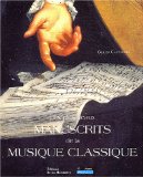 Les plus beaux manuscrits de la musique classique /