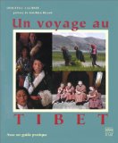Un voyage au Tibet /