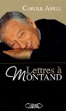 Lettres à Montand /