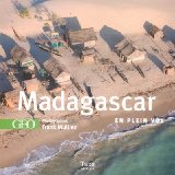 Madagascar en plein vol /
