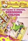 My name is Stilton, Geronimo Stilton /