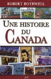 Une histoire du Canada /