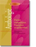 Poésies romantiques françaises et québécoises : anthologie /