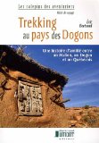 Trekking au pays des Dogons : une histoire d'amitié entre un Malien, un Dogon et un Québécois /