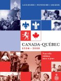 Canada-Québec : synthèse historique, 1534-2010 /