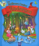 Les meilleurs contes d'Andersen.