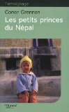 Les petits princes du Népal [texte (gros caractères)] /