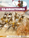 Gladiateurs /