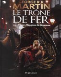 Le trône de fer. 14, Les dragons de Meereen : roman /