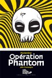 Opération Phantom /